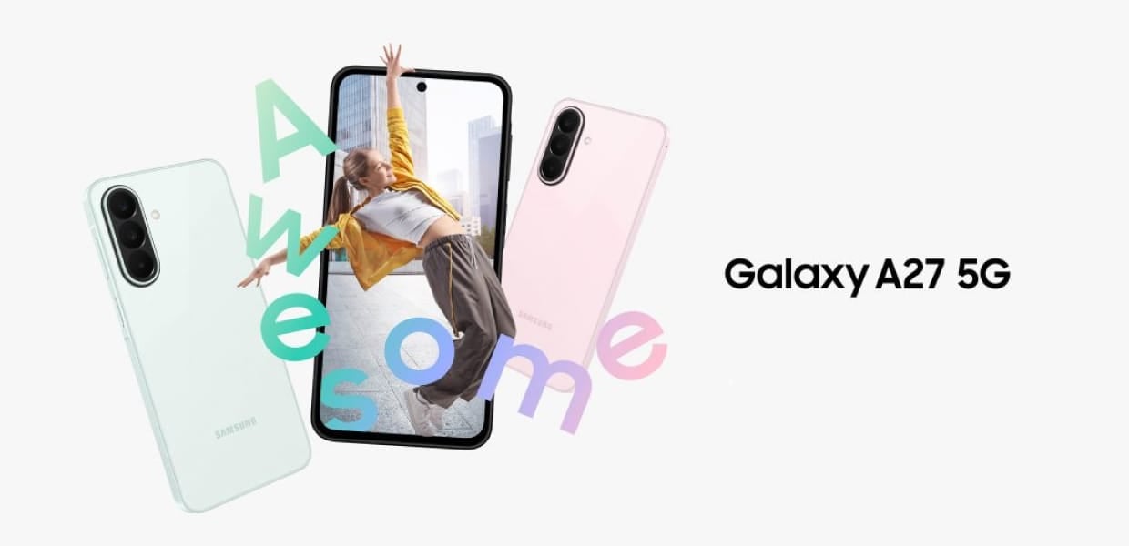 【機型介紹】三星 Galaxy A27｜纖薄中階機，6.7吋螢幕、AI 功能一次給足！